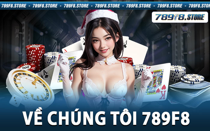 Về Chúng Tôi 789F8